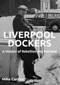 Cover: LIVERPOOL DOCKERS - Carden Press