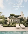 Cover: The New Queensland House - Thames and Hudson (Australia) Pty Ltd
