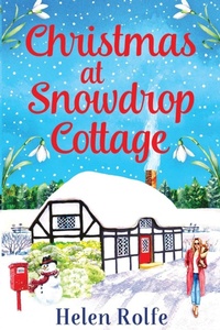 Abbildung von: Christmas at Snowdrop Cottage - Boldwood Books Ltd