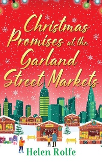 Abbildung von: Christmas Promises at the Garland Street Markets - Boldwood Books Ltd