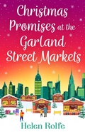 Cover: Christmas Promises at the Garland Street Markets - Boldwood Books Ltd