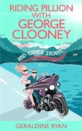 Cover: Riding Pillion with George Clooney - Wrate's Publishing