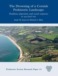 Cover: The Drowning of a Cornish Prehistoric Landscape - Oxbow Books