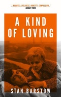 Cover: A Kind of Loving - Parthian Books