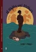 Cover: Of Myths and Mothers - Fly on the Wall Press
