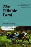 Cover: The Tillable Land - Shadelandhouse Modern Press, LLC
