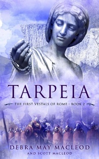 Enlarge image Cover: Tarpeia - Debra May Macleod