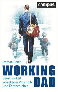 Enlarge image Cover: Working Dad - Campus
