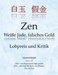 Cover: Zen Wei&szlig;e Jade, falsches Gold - Books on Demand
