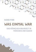 Cover: Was einmal war - BoD - Books on Demand