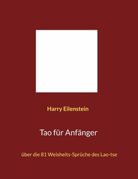 Abbildung von: Tao für Anfänger - Books on Demand