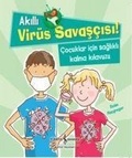 Cover: Akilli Vir&uuml;s Savascisi - T&uuml;rkiye Is Bankasi K&uuml;lt&uuml;r Yayinlari
