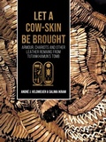 Cover: Let a cow-skin be brought - Sidestone Press