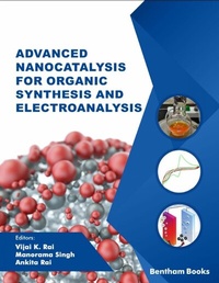 Abbildung von: Advanced Nanocatalysis for Organic Synthesis and Electroanalysis - Bentham Science Publishers