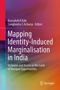 Enlarge image Cover: Mapping Identity-Induced Marginalisation in India - Springer