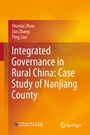 Cover: Integrated Governance in Rural China: Case Study of Nanjiang County - Springer