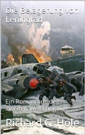 Cover: Die Belagerung von Leningrad (Zweiter Weltkrieg, #12) - Zweiter Weltkrieg