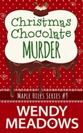 Cover: Christmas Chocolate Murder (Maple Hills Cozy Mystery, #9) - Majestic Owl Publishing LLC