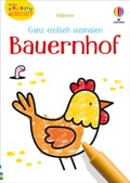 Cover: Kleine Kreativ-Werkstatt - Ganz einfach ausmalen: Bauernhof - Usborne