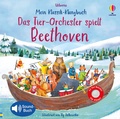 Cover: Mein Klassik-Klangbuch: Das Tier-Orchester spielt Beethoven - Usborne