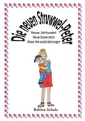 Cover: Die neuen Struwwel-Peter - Bettina Oetjeng