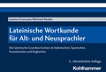 Cover: Lateinische Wortkunde f&uuml;r Alt- und Neusprachler - Kohlhammer