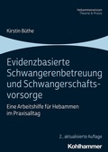 Cover: Evidenzbasierte Schwangerenbetreuung und Schwangerschaftsvorsorge - Kohlhammer