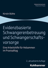 Abbildung von: Evidenzbasierte Schwangerenbetreuung und Schwangerschaftsvorsorge - Kohlhammer