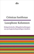 Cover: Cr&oacute;nicas lus&oacute;fonas Lusophone Kolumnen - dtv