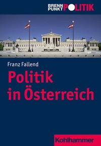 Enlarge image Cover: Politik in Österreich - Kohlhammer