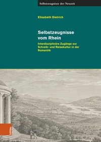 Enlarge image Cover: Selbstzeugnisse vom Rhein - Böhlau