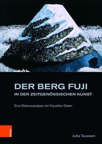 Abbildung von: Der Berg Fuji in der Zeitgenössischen Kunst - Böhlau