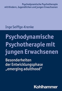 Abbildung von: Psychodynamische Psychotherapie mit jungen Erwachsenen - Kohlhammer