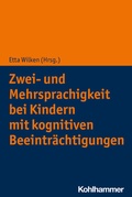 Cover: Zwei- und Mehrsprachigkeit bei Kindern mit kognitiven Beeintr&auml;chtigungen - Kohlhammer