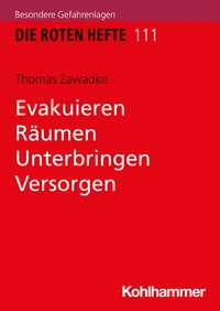 Abbildung von: Evakuieren, Räumen, Unterbringen, Versorgen - Kohlhammer