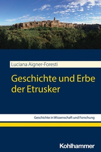 Abbildung von: Geschichte und Erbe der Etrusker - Kohlhammer