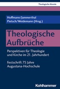 Cover: Theologische Aufbr&uuml;che - Kohlhammer