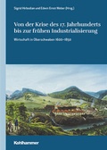 Bild: Von der Krise des 17. Jahrhunderts bis zur frühen Industrialisierung - Kohlhammer