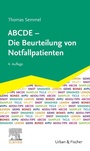 Cover: ABCDE - Die Beurteilung von Notfallpatienten - Urban & Fischer