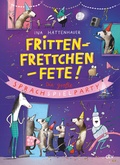 Cover: Frittenfrettchenfete - Die gro&szlig;e Sprachspielparty - dtv
