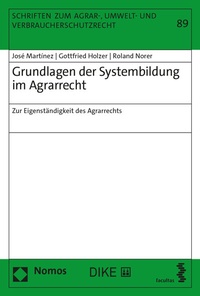 Abbildung von: Grundlagen der Systembildung im Agrarrecht - Facultas
