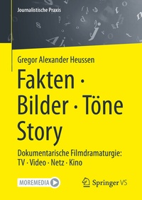 Abbildung von: Fakten · Bilder · Töne · Story - Springer VS