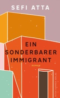 Cover: Ein sonderbarer Immigrant - Peter Hammer Verlag