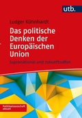 Cover: Das politische Denken der Europ&auml;ischen Union - UTB