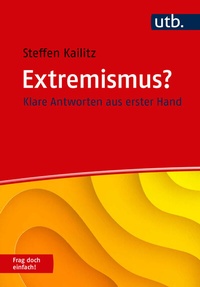 Abbildung von: Extremismus? Frag doch einfach! - UTB