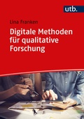 Cover: Digitale Methoden f&uuml;r qualitative Forschung - UTB