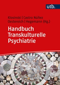 Abbildung von: Handbuch Transkulturelle Psychiatrie - UTB