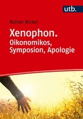 Cover: Xenophon. Oikonomikos, Symposion, Apologie - UTB