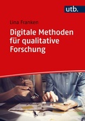 Cover: Digitale Methoden f&uuml;r qualitative Forschung - UTB