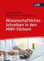 Bild: Wissenschaftliches Schreiben in den MINT-F&auml;chern - UTB